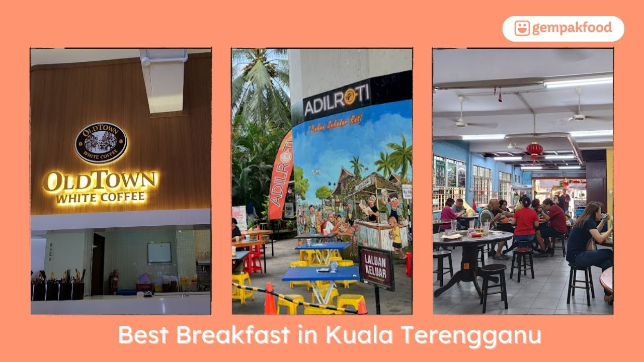 Cover Best Breakfast in Kuala Terengganu Gemapkfood